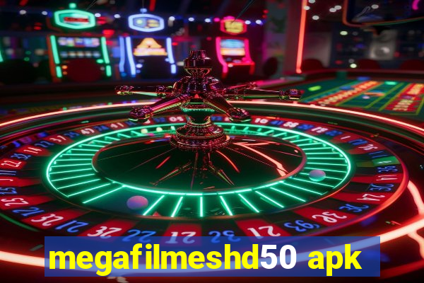 megafilmeshd50 apk